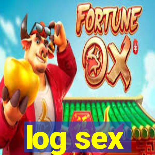 log sex